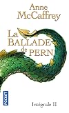 La Ballade de Pern, L'Epidémie, Tome 2