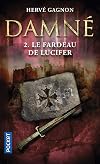 Damné T02 Le fardeau de Lucifer