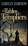 Les Tables des Templiers