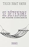 Se détendre en pleine conscience