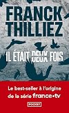 Il était deux fois