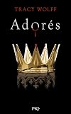 Assoiffés - Tome 9 Adorés (French Edition)