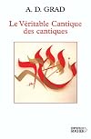 Le véritable Cantique des cantiques