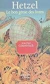 Hetzel : Le bon génie des livres