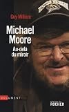 Michael Moore : Au-delà du miroir