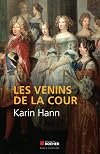 Les venins de la Cour