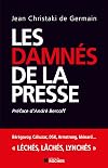 Les damnés de la presse