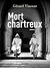 Mort d'un chartreux