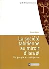 La société tahitienne au miroir d'Israe͏̈l : un peuple en métaphore