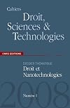 Cahiers Droit, Sciences et Technologies, N° 1 : Droit et nanotechnologies