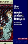 Histoire du droit français : Des origines à la Révolution
