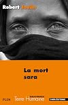 LA MORT SARA / COLLECTION "TERRE HUMAINE".