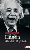 Einstein et la relativitÃ© gÃ©nÃ©rale : Les chemins de l'espace-temps