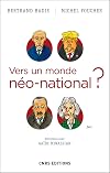 VERS UN MONDE NÉO-NATIONAL ?