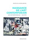 Naissance de l'art contemporain: une histoire mondiale, 1945-1970