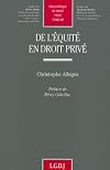 De l'équité en droit privé