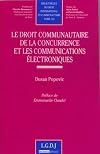 Le droit de la concurrence et les communication électroniques
