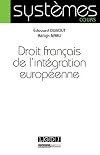 Droit français de l'intégration européenne