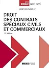 Droit des contrats spéciaux civils et commerciaux