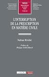L'interruption de la prescription en mati&egrave;re civile (650)