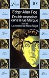 The Murders in the Rue Morgue / The Mystery of Marie Rogêt