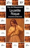 La Petite Roque et autres contes noirs