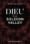 Dieu et la Silicon Valley