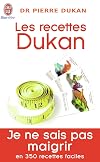 Les Recettes Dukan Mon Regime En 350 Rec (Bien Etre) (French Edition)