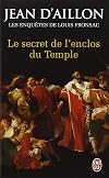 Le Secret De L'Enclos Du Temple (French Edition)