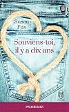 Souviens-toi, il y a dix ans
