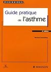 Guide pratique de l'asthme