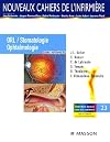ORL/Stomatologie/Ophtalmologie : Soins infirmiers