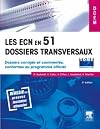 Les ECN en 51 dossiers transversaux : Tome 2, dossiers 52 à 102