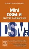 Mini DSM-5 Crit&egrave;res Diagnostiques