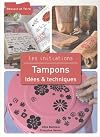 TAMPONS : IDÉES ET TECHNIQUES