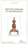 Identité africaine et occidentalité