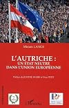 L'Autriche. Un État neutre dans l'Union européenne
