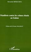Manifeste contre les crimes rituels au Gabon