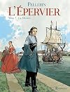 L'épervier, tome 7 : La mission