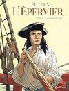 L'épervier, tome 8 : Corsaire du roy