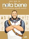 Nota Bene T01: Petites histoires, grands destins !