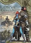 Orcs et Gobelins T21 - Guerres d'Arran: Orak