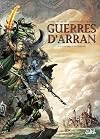 Guerres d'Arran T03: La Bataille de Torunn