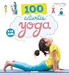 100 activitΓ©s yoga (HAPPY FAMILY) (French Edition)