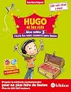 Hugo et les rois - Mon cahier 3 - J'écris les mots courants sans faute