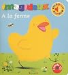 Imagidoux sonore - A la ferme