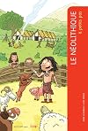 Le néolithique à petits pas (ASJ - Documentaires) (French Edition)