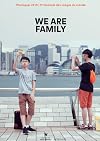 PHOTOQUAI 2015-5EME BIENNALE DES IMAGES DU MONDE: WE ARE FAMILY (COEDITIONS QUAI BRANLY/IMP N)
