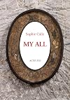 Sophie Calle: My All