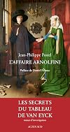 El affaire Arnolfini: Investigación sobre un cuadro de Van Eyck